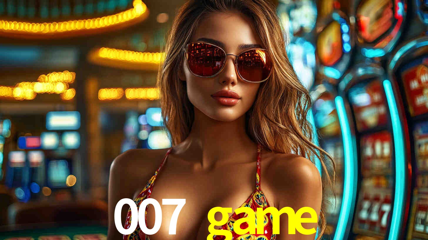 Welcome Bonus 007 game